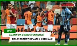 Galatasaray, Adana'da 3 puanı 3 golle aldı