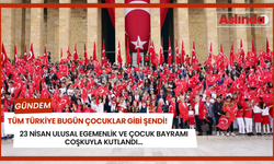 Tüm Türkiye bugün çocuklar gibi şendi! 23 Nisan Ulusal Egemenlik ve Çocuk Bayramı coşkuyla kutlandı...