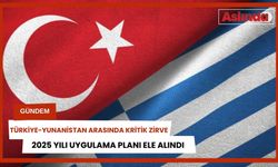 Türkiye ile Yunanistan arasında kritik zirve! 2025 planı masada