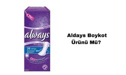 Aldays Boykot Ürünü Mü? Aldays Boykot Mu? Aldays Hangi Ülkenin Ürünü? Aldays İsrail’in Ürünü Mü?