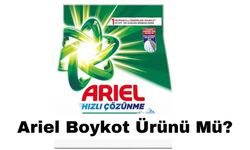 Ariel Boykot Ürünü Mü? Ariel Boykot Mu? Ariel Hangi Ülkenin Ürünü? Ariel İsrail’in Ürünü Mü?