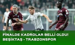 Finalin kadroları belli oldu!