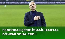 Fenerbahçe, İsmail Kartal'a veda etti!