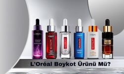 L'Oréal Boykot Ürünü Mü? L'Oréal Boykot Mu? L'Oréal Hangi Ülkenin Ürünü? L'Oréal İsrail’in Ürünü Mü?