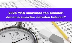 2024 YKS Fen Bilimleri Deneme Sınavları Nereden Bulunur?