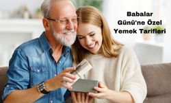 Babalar Günü'ne Özel Yemek Tarifleri