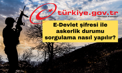 E-Devlet şifresi ile askerlik durumu sorgulama nasıl yapılır?