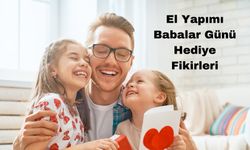 El Yapımı Babalar Günü Hediye Fikirleri