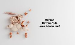 Kurban Bayramı'nda Oruç Tutulur mu?