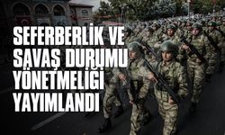 Seferberlik ve Savaş Hali Yönetmeliği