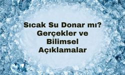 Sıcak Su Donar mı? Gerçekler ve Bilimsel Açıklamalar