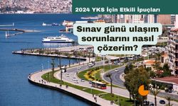 Sınav Günü Ulaşım Sorunlarını Nasıl Çözerim? İzmir YKS 2024 İçin Pratik İpuçları