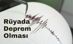 Rüyada Deprem Olması