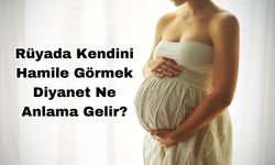 Rüyada Kendini Hamile Görmek Diyanet Ne Anlama Gelir?