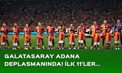 Adana Demirspor - Galatasaray maçının ilk 11'leri belli oldu!