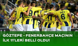 Göztepe - Fenerbahçe maçının ilk 11'leri belli oldu!