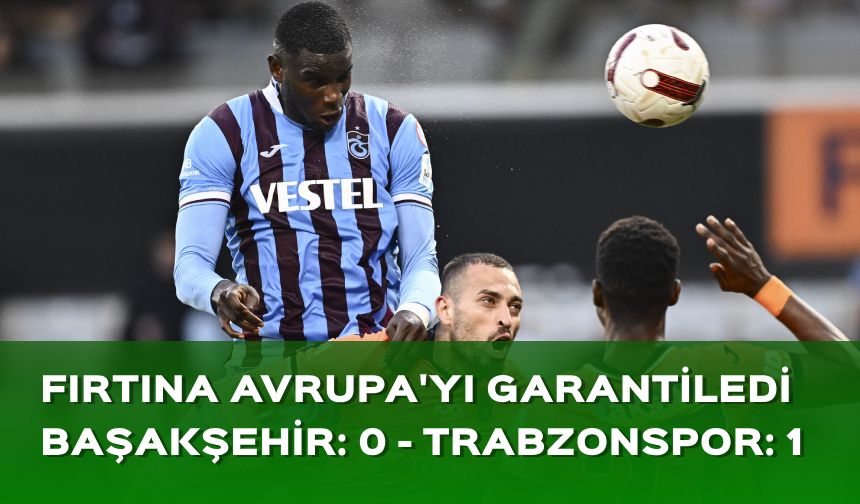 Trabzonspor hedefi tutturdu!