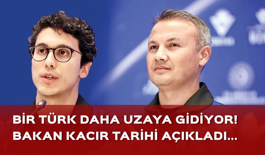 Türk astronot Tuva Cihangir Atasever uzaya gidiyor... Bakan Kacır tarihi açıkladı