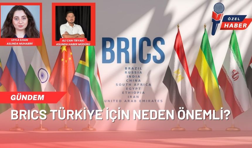 Türkiye, BRICS’e katılıyor! Resmi başvuruda bulunuldu!