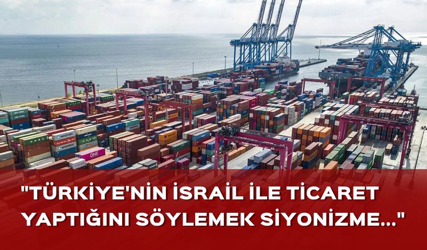 Bahçeli: Türkiye'nin İsrail ile ticaret yaptığını söylemek siyonizme hizmettir